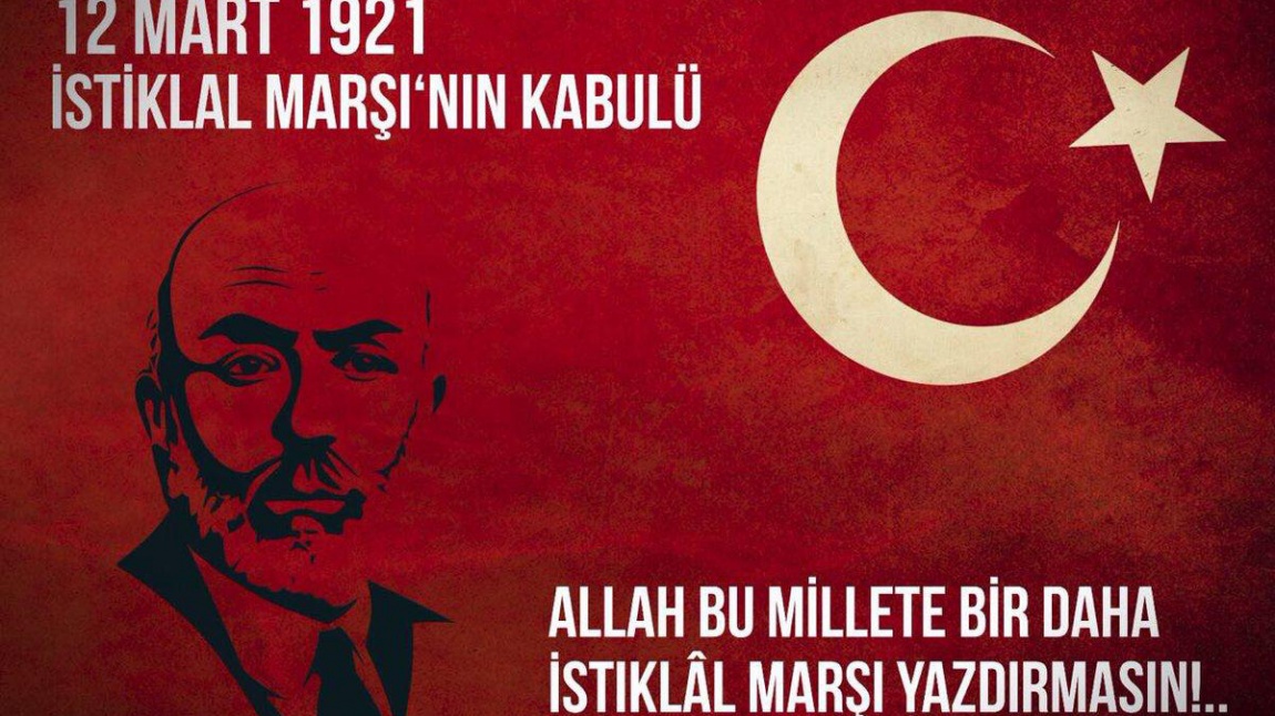 12 Mart 1921 İstiklal Marşı'nın Kabulü